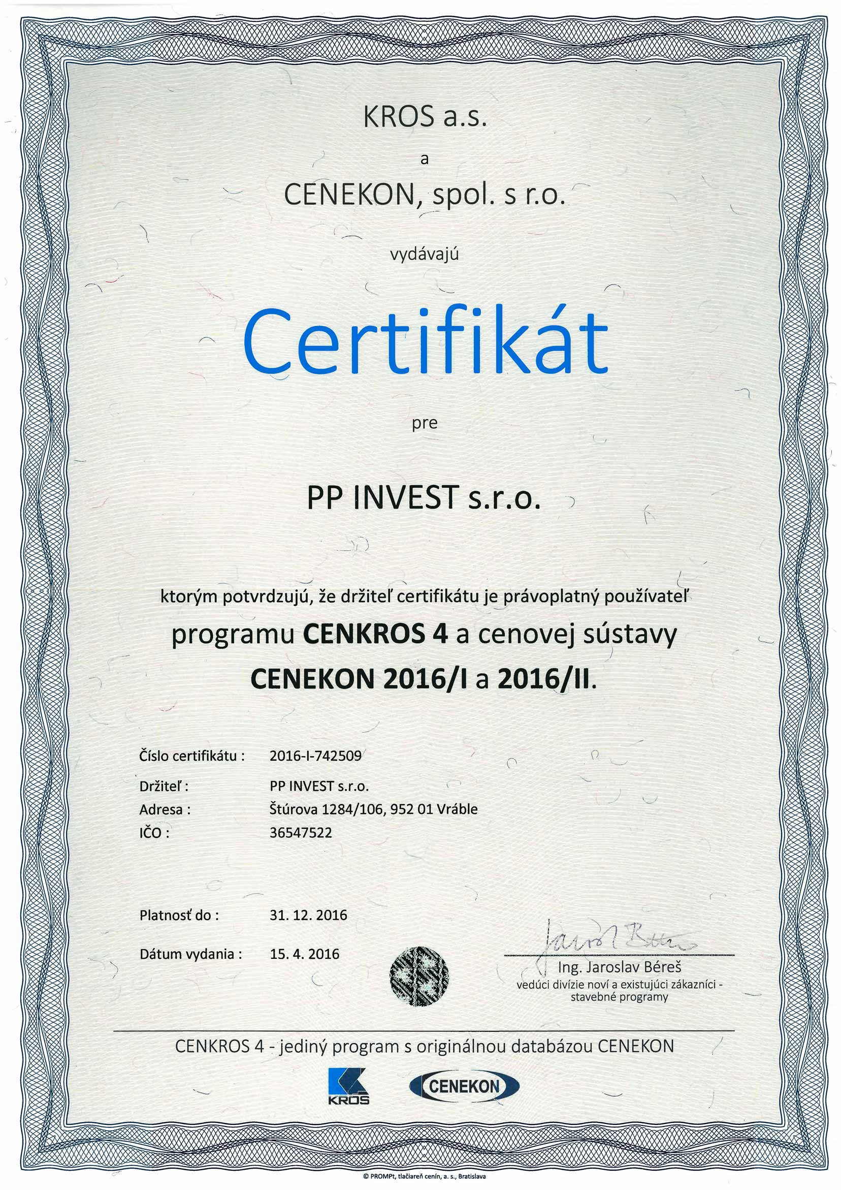 Certifikát CENKROS 4 - Cenekon 2016/I a 2016/II