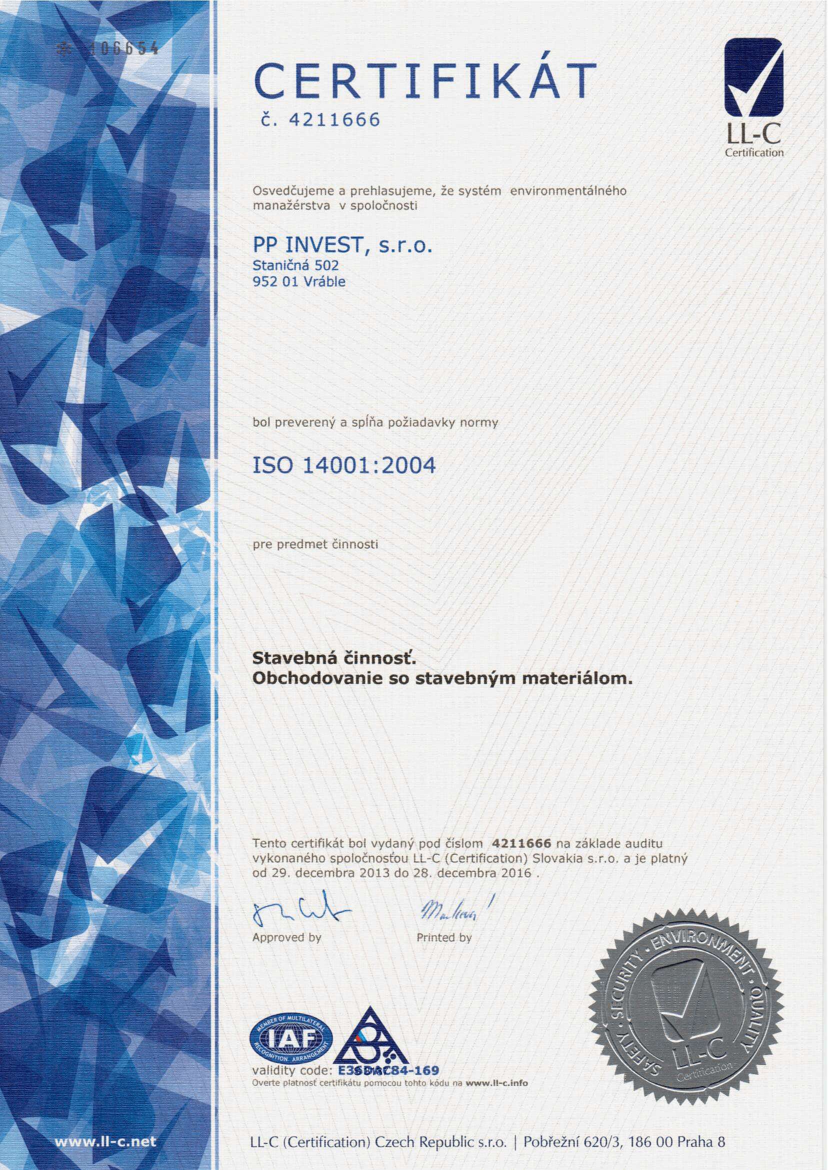 Certifikát ISO 14001:2004 - Environmentálne manažérstvo